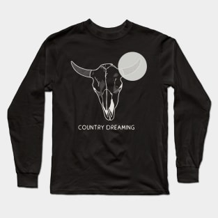 Country dreaming Long Sleeve T-Shirt